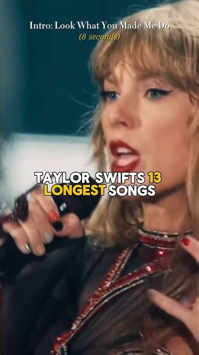 longest taylor swift songs